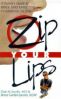 Zip Your Lips: A Parent's Guide to Brief and Effective Communication