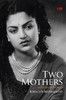 Two Mother And Other Stories 
