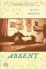 Absent: A Novel