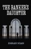 The Banker's Daughter