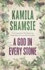 A God in Every Stone: A Novel