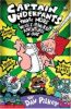 Captain Underpants: Three More Wedgie-powered Adventures in One