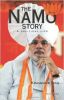 The Namo Story A Political Life 
